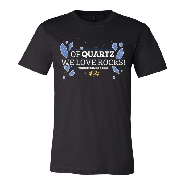 TSTST.Of Quartz We Love Rocks.01.jpg Touchstone Beads T-Shirts Image